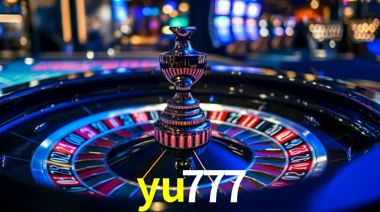 Explore as vantagens do yu777: serviço profissional e confiabilidade